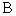*